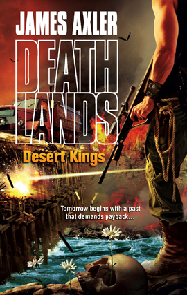 Title details for Desert Kings by James Axler - Available